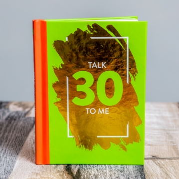 "Talk 30 To Me" Age 30 Book