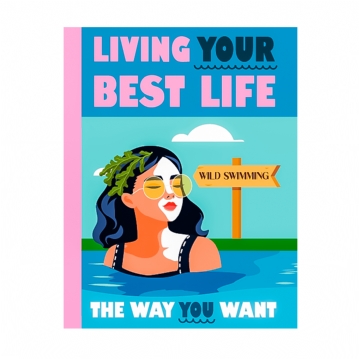Living Your Best Life - Motivational Self-Care Book