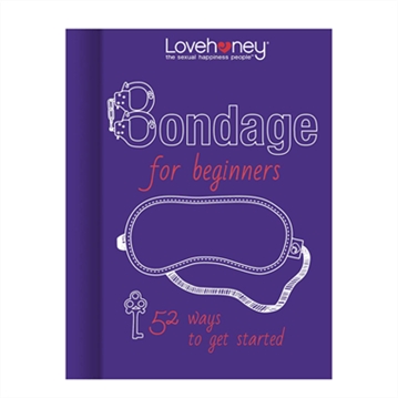 Lovehoney Bondage For Beginners Book