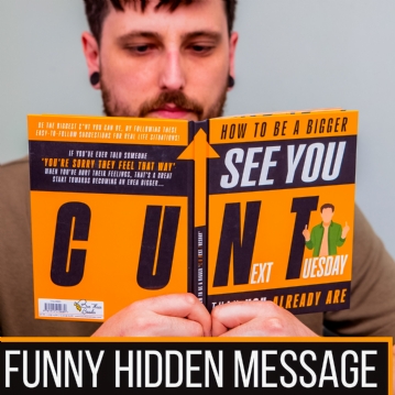 How to be a Bigger See You Next Tuesday than you Already are Book