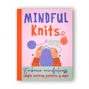 Mindful Knits - Simple Knitting Pattern Book