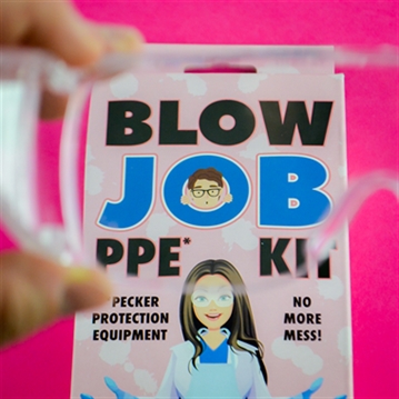 Blow Job PPE Kit