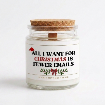 "All I Want for Christmas is Fewer Emails" Candle