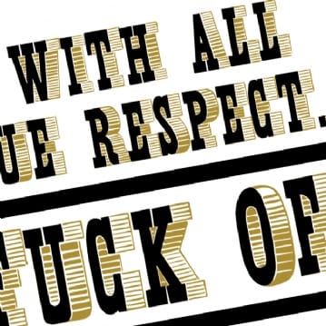 all due respect offensive mug