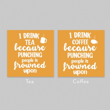 Punching People is Frowned Upon Funny Mugs