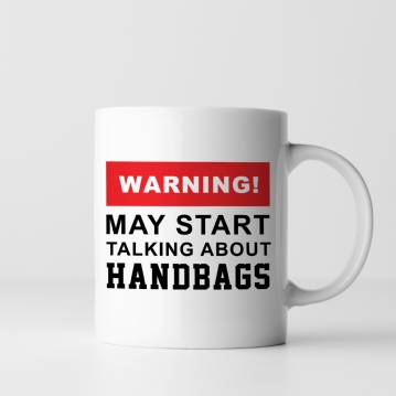 Warning! May Start Talking About... Women's Mug