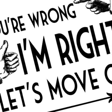 You're Wrong I'm Right Mug