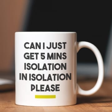 Isolation Mugs