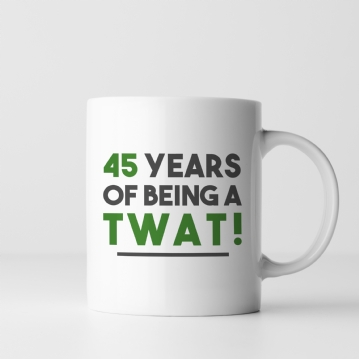 Personalised Number of Years Being a T Word Mug