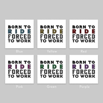 Born To Ride Forced To Work Mug