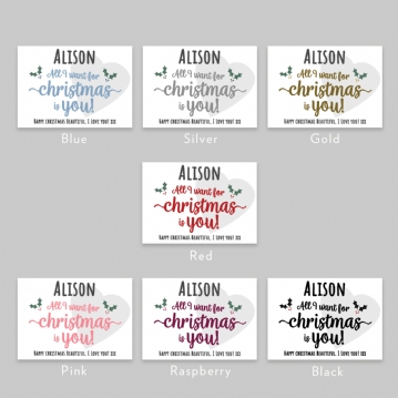 Personalised All I Want For Christmas Teddy Bear