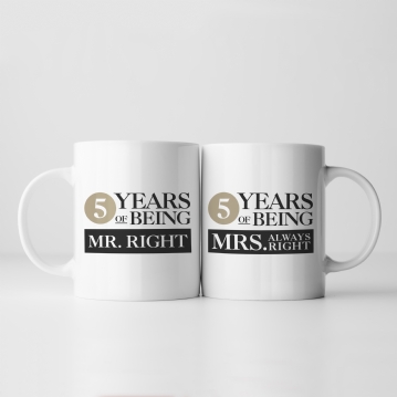 Set of Two 5 Years of Being Right Mr and Mrs Mugs