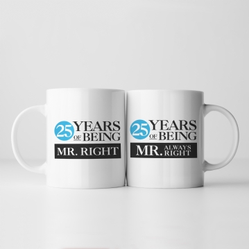 Set of Two 25 Years of Being Right Mr and Mrs Mugs