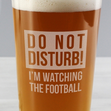Do Not Disturb Football Beer Glass