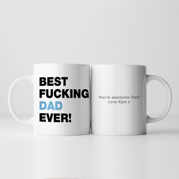 Personalised Best Fucking Dad/Stepdad Ever Mug