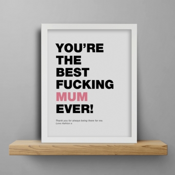 Swearing Best Mum Ever Personalised Print