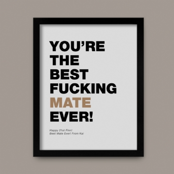 Personalised Best Fucking Friend Ever Print