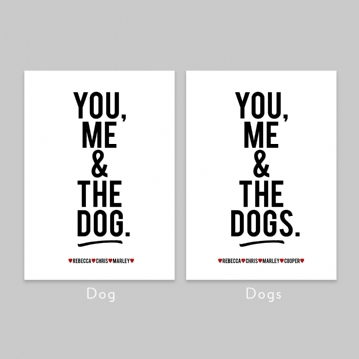 You Me The Dog s Personalised Name Print Find Me A Gift