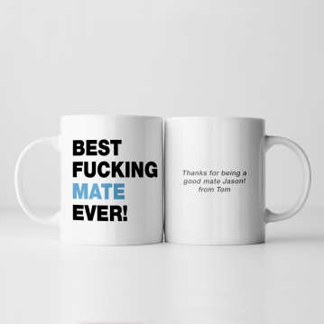 Personalised Best Fucking Friend Ever Mug