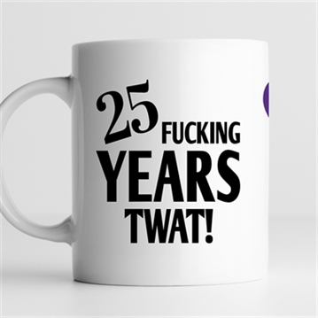 Personalised 25 Year Rude Anniversary Mug
