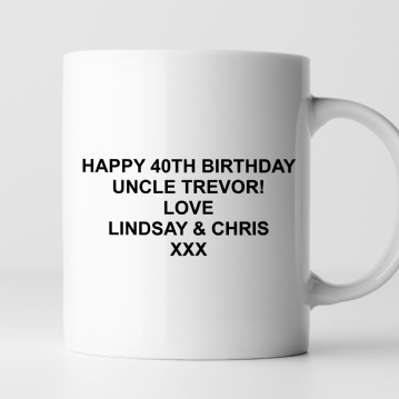 Personalised Zone Ends 40th Birthday Mug