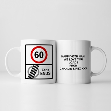 Personalised Zone Ends 60th Birthday Mug