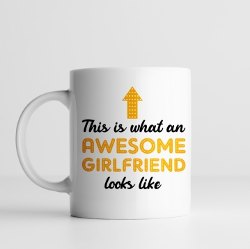 Personalised Awesome Girlfriend Mug