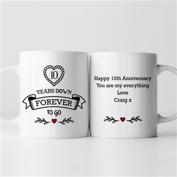 Personalised 10 Years Down Forever to Go Mug
