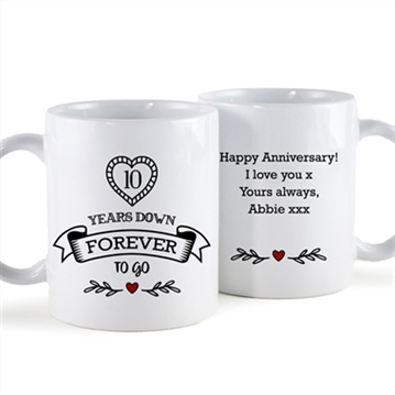 Personalised 10 Years Down Forever to Go Mug
