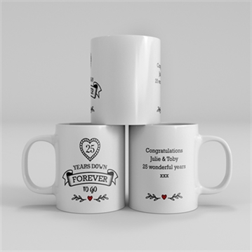 Personalised 25 Years Down Forever to Go Mug