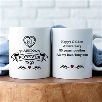 Personalised 50 Years Down Forever to Go Mug