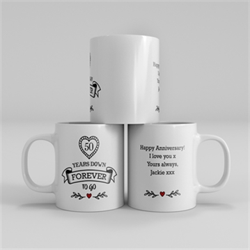 Personalised 50 Years Down Forever to Go Mug