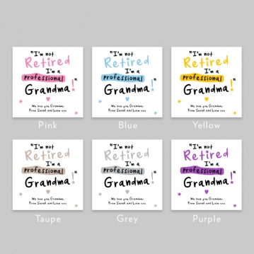 Personalised I'm not Retired I'm a Professional Grandma Cushion