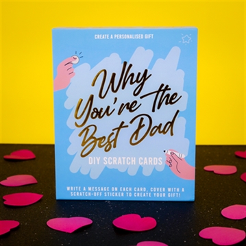 Why You're the Best Dad - DIY Scratch Cards