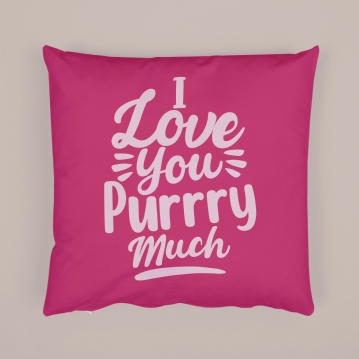 I Love You Purry Much Cushion