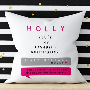 Personalised You're My Favourite Notification Cushion