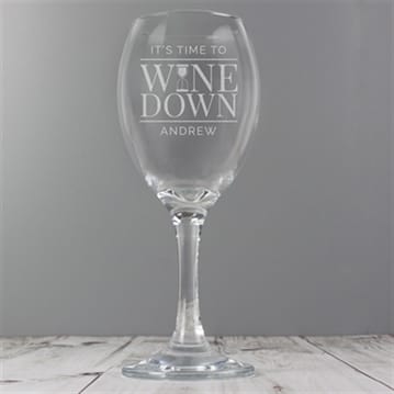 Personalised Time to Wine Down Glass