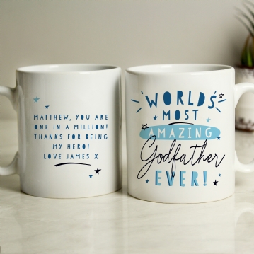 Personalised World's Most Amazing Godfather Mug