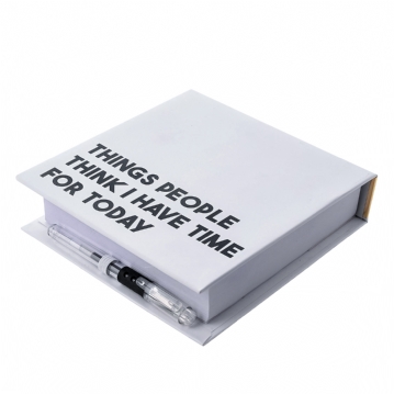 Note-Block - "Things People Think I Have Time For Today"