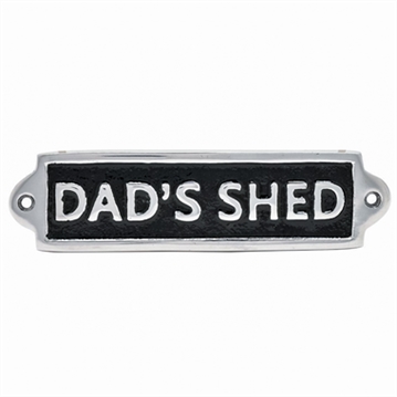 "Dad's Shed" Metal Plaque