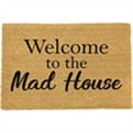 Thumbnail 2 - Welcome To The Mad House Doormat