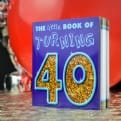 Thumbnail 3 - The Little Book of Turning 40