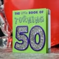 Thumbnail 3 - The Little Book of Turning 50