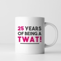 Thumbnail 6 - Personalised Number of Years Being a T Word Mug