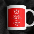 Thumbnail 1 - Funny Keep Calm and Carry On Mug 