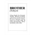 Thumbnail 4 - Personalised Brother Definition Print