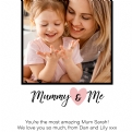 Thumbnail 2 - Mummy & Me Personalised Photo Print