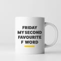 Thumbnail 2 - Second Favourite F Word Mug 