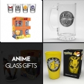Thumbnail 1 - Anime Glass Gifts