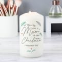 Thumbnail 2 - Personalised You're Like A Mum To Me Pillar Candle